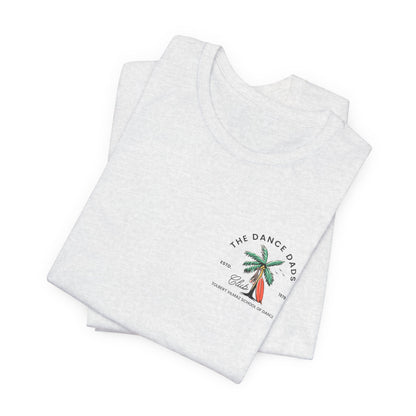 Dance Dads Club Tee