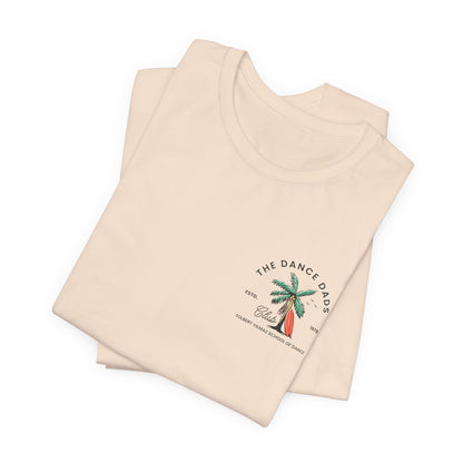 Dance Dads Club Tee